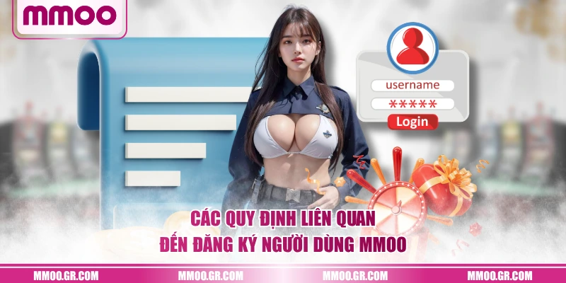 Các quy định liên quan đến đăng ký người dùng MMOO